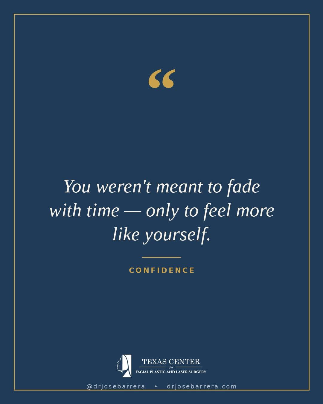 Instagram post by Dr. Jose Barrera: Aging isn't about disappearing — it's about becoming more yourself, not less. Our whole philosophy is here: we don't chase a younger strange…