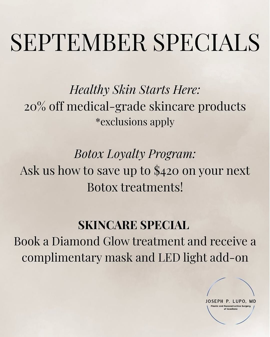 Instagram post by Dr. Joseph P. Lupo: Fall Into Confidence with our September specials💌 September is a great month to focus on self-care, post summer rejuvenation, and preparing…