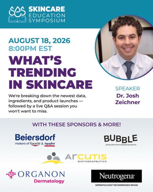 Instagram post by Dr. Joshua Zeichner: 🌟What’s Trending in Skincare🌟 Stay ahead of the latest developments in dermatology with an evening of expert insights on the newest data, …