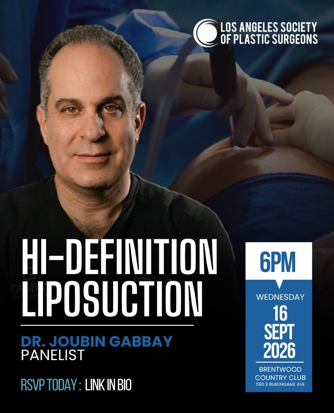 Instagram post by Dr. Joubin Gabbay: We are excited to introduce Dr. Joubin Gabbay as a featured panelist for our upcoming discussion on Hi-Definition Liposuction! A board-certi…