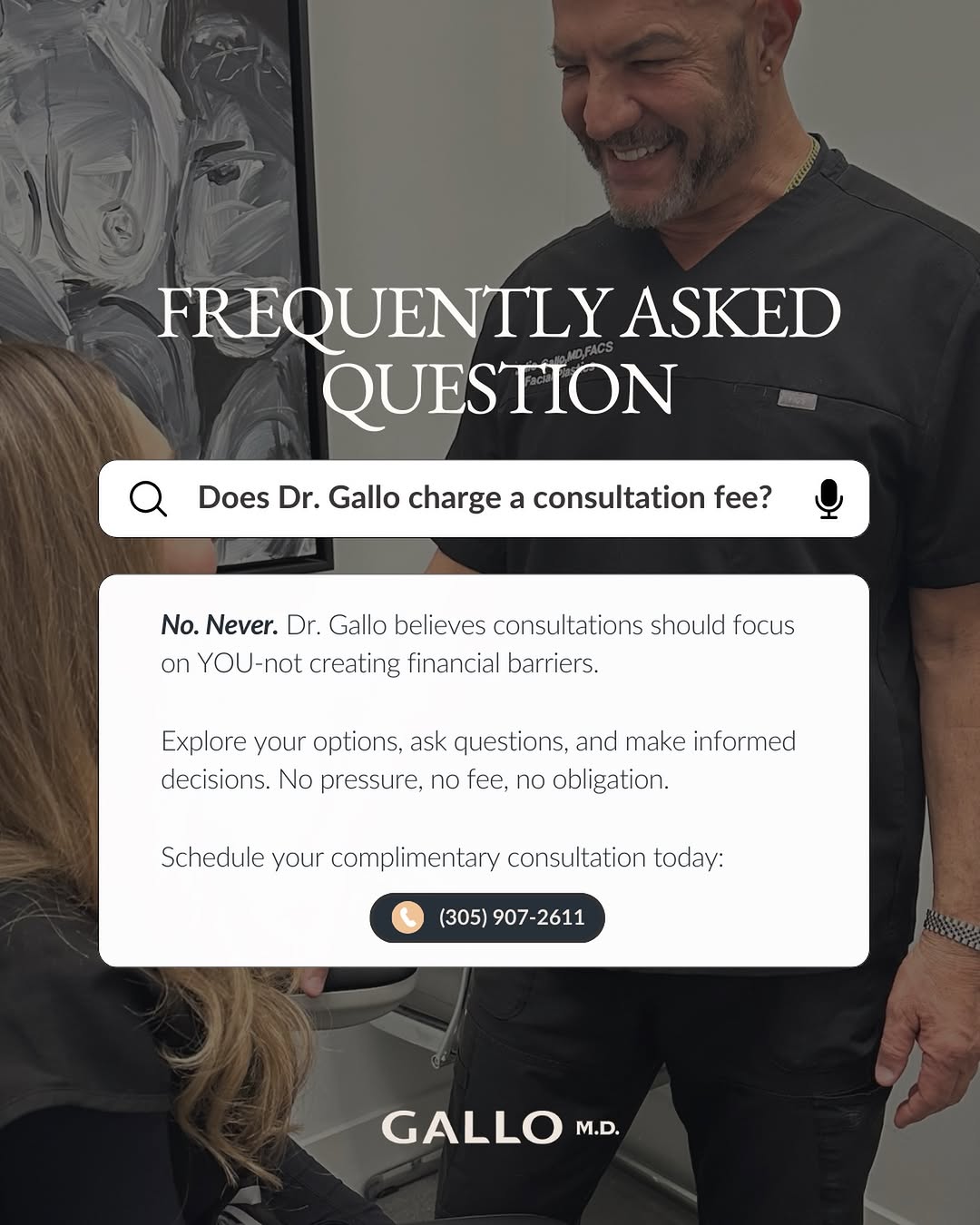 Instagram post by Dr. Julio F. Gallo: Your consultation is complimentary - always. Many practices charge consultation fees ranging from hundreds to over a thousand dollars before…