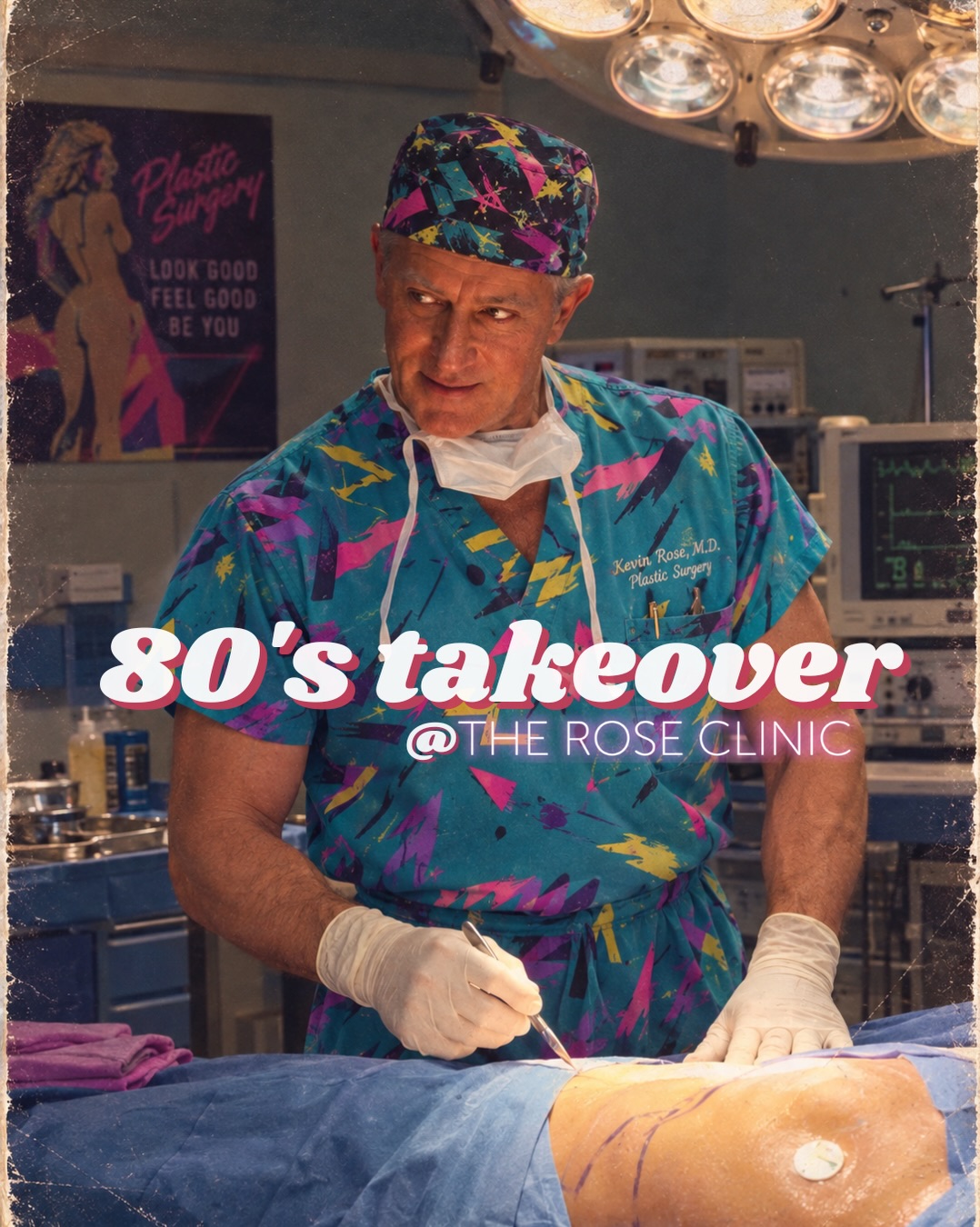 Instagram post by Dr. Kevin G. Rose: Meet the 80s version of your favorite surgical team! 🌹🌈🪩