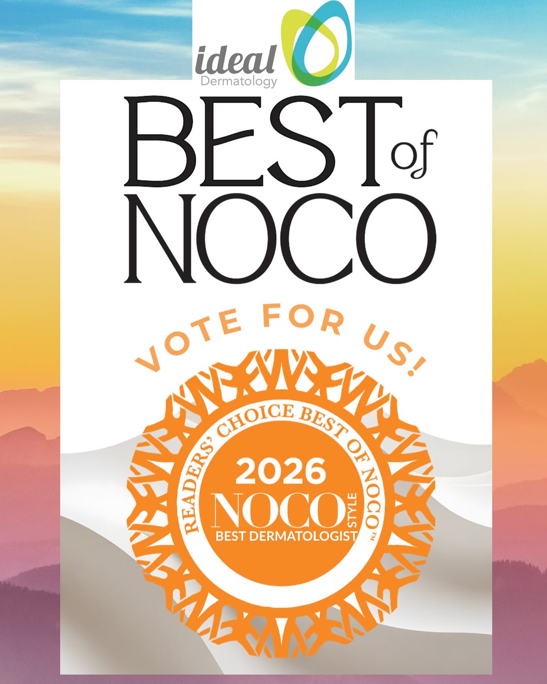 Instagram post by Dr. Kevin J. Mott: 🔷 VOTE FOR IDEAL DERMATOLOGY! 🔷 Best Dermatologist - Best of NoCo [[ Link in Bio ]]