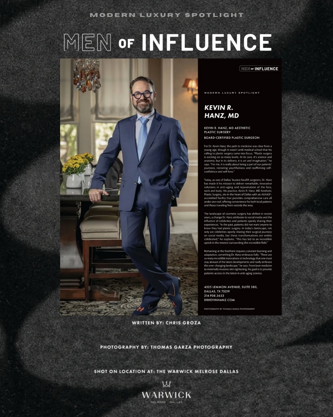 Instagram post by Dr. Kevin R. Hanz: From the operating room to the pages of 𝘔𝘰𝘥𝘦𝘳𝘯 𝘓𝘶𝘹𝘶𝘳𝘺 𝘋𝘢𝘭𝘭𝘢𝘴 (@modluxdallas)! Congratulations to Dr. Hanz on being recogni…