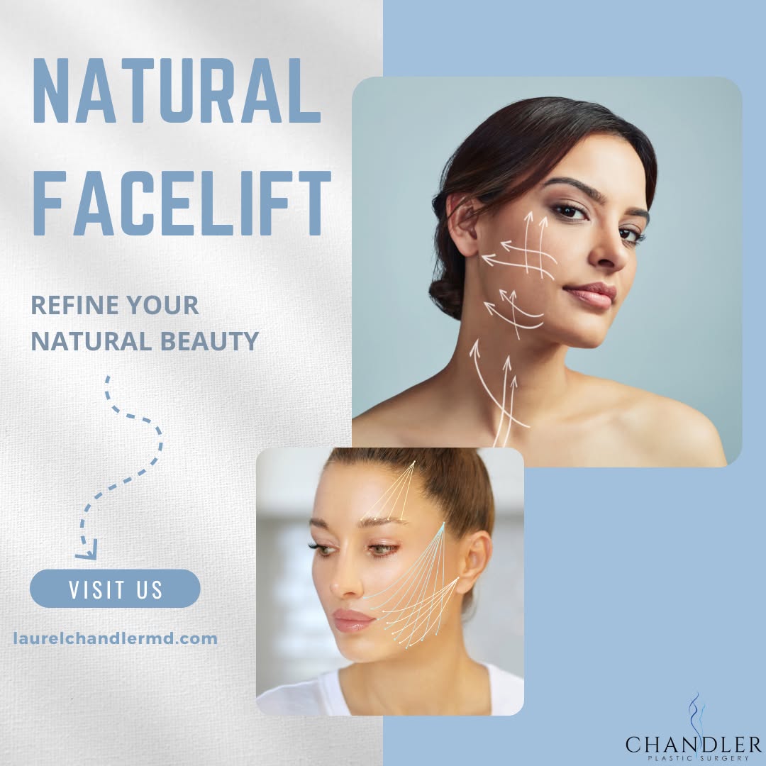 Instagram post by Dr. Laurel Chandler: Ever heard of a natural facelift? A natural facelift is a procedure designed to smooth and lift the lower third of the face and neck, involv…