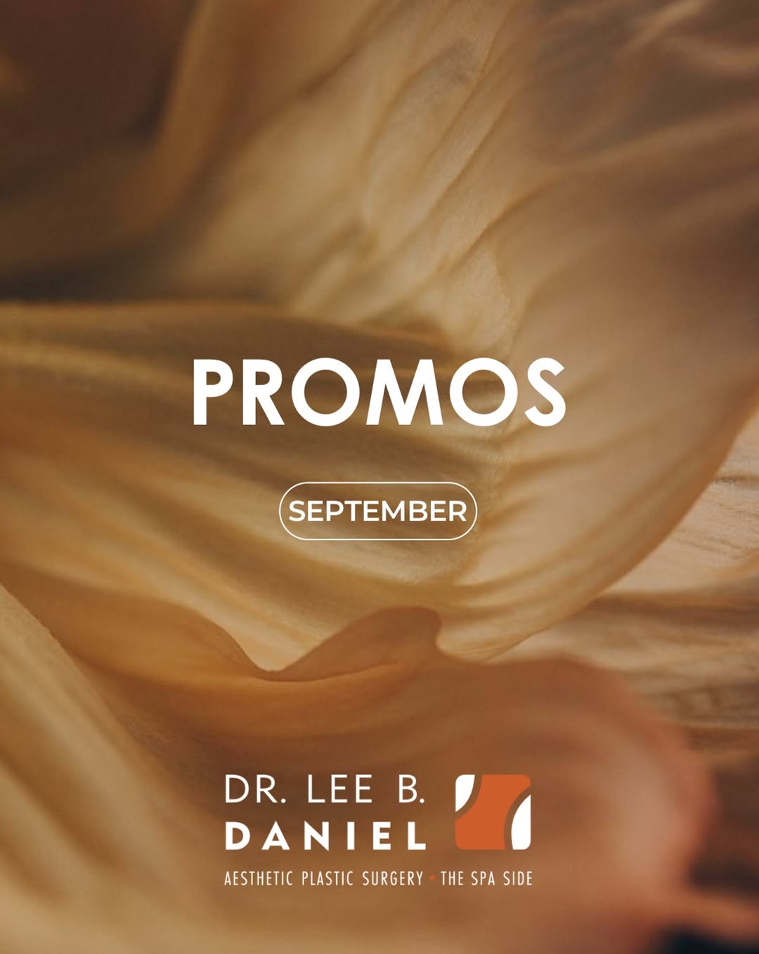 Instagram post by Dr. Lee B. Daniel: September has arrived, and so have some really good offers. 🍂 This month at Dr. Lee B. Daniel Aesthetic Plastic Surgery, we’re focused on r…