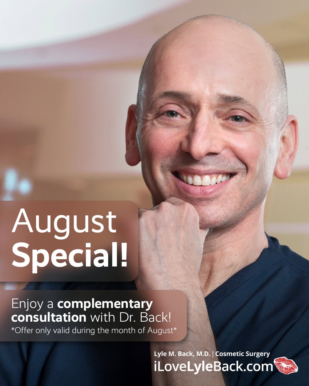 Instagram post by Dr. Lyle M. Back: ✨ August is the perfect time to take the first step. For a limited time this August, enjoy a complimentary consultation with Dr. Back. Wheth…