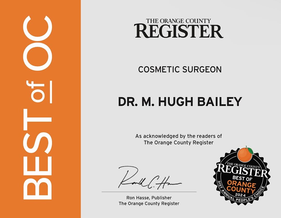 Instagram post by Dr. M. Hugh Bailey: Dr. Bailey is honored to be the only Board Certified Plastic Surgeon voted a Best of OC Cosmetic Surgeon 2024 by readers of the Orange Count…