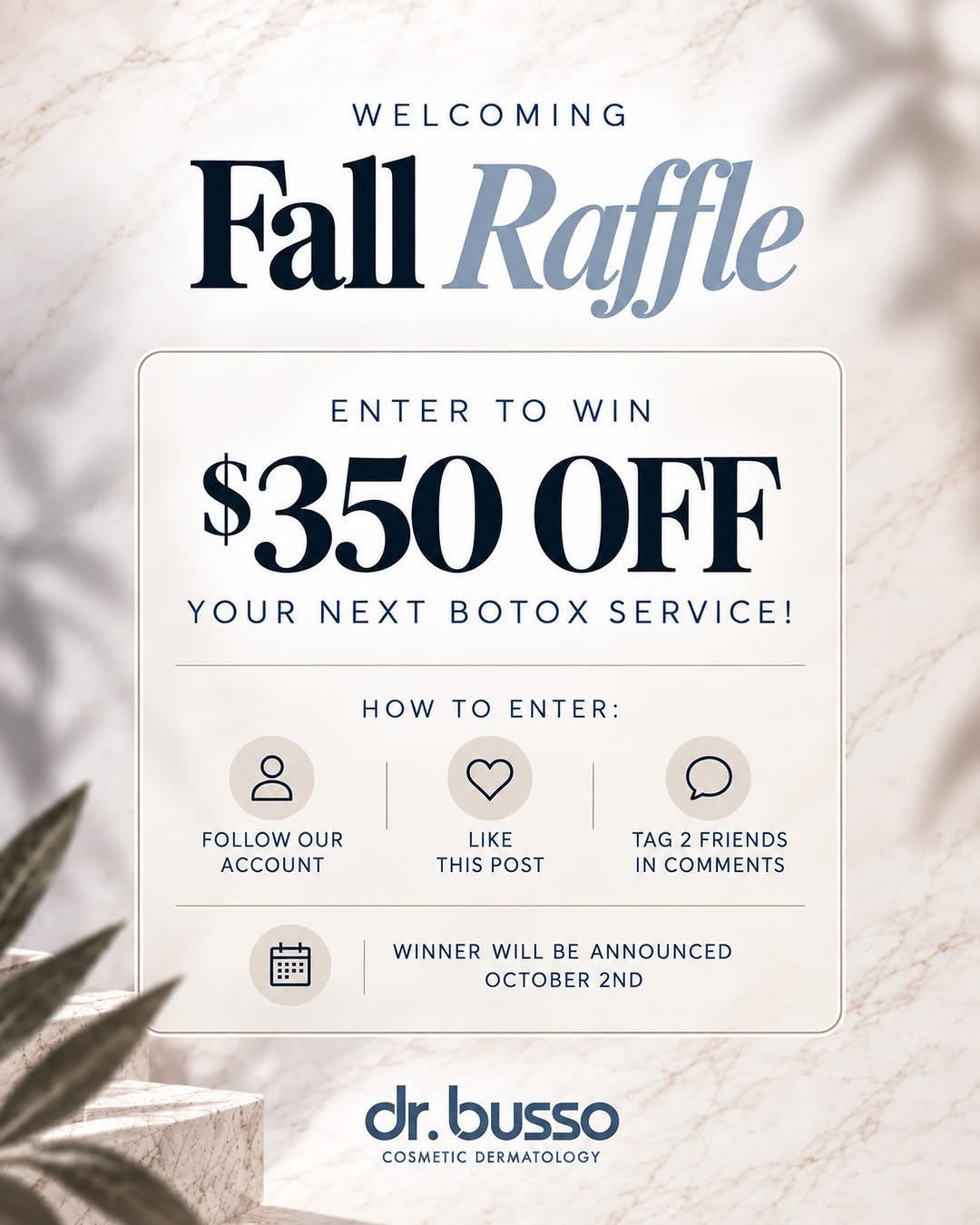 Instagram post by Dr. Mariano Busso: Enter for a chance to win $350 OFF your next Botox service with Dr. Busso. To enter: • Follow our account • Like this post • Tag 2 friends i…