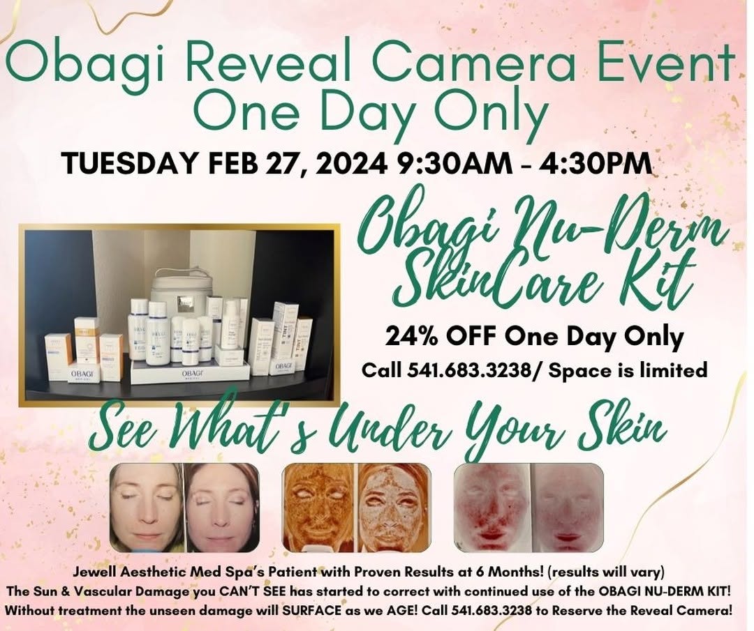 Instagram post by Dr. Mark L. Jewell: Jewell Aesthetic Med Spa Obagi Reveal Camera Event! One Day Only! Tuesday Feb 27,2024 9:30am - 4:30pm. 24% OFF Obagi Nu-Derm Kits. One Day O…