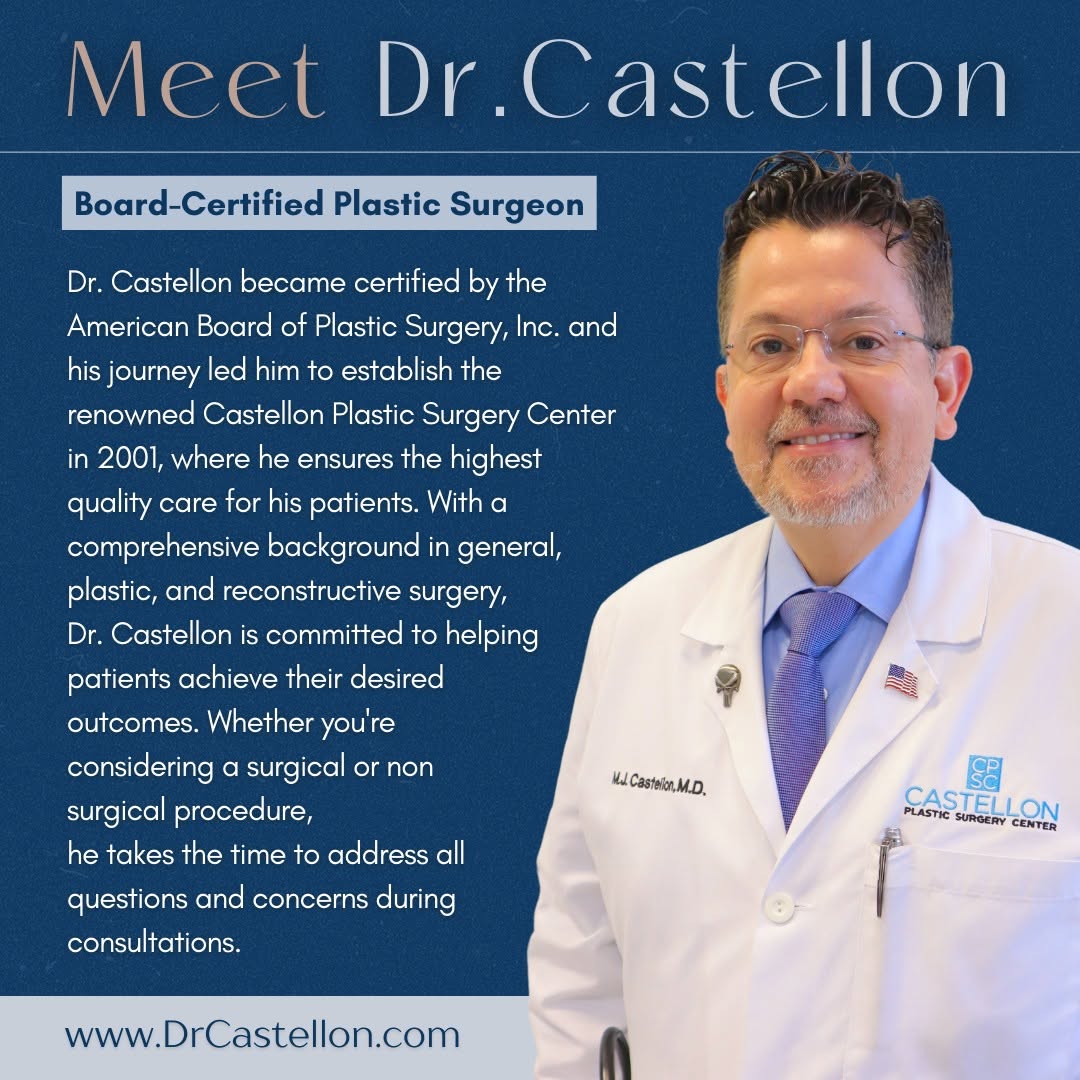 Instagram post by Dr. Mauricio J. Castellon: ✨ Meet Dr. Castellon: Certified by ABPS, Inc. At Castellon Plastic Surgery, we are all about top-quality care. With expertise in various sur…