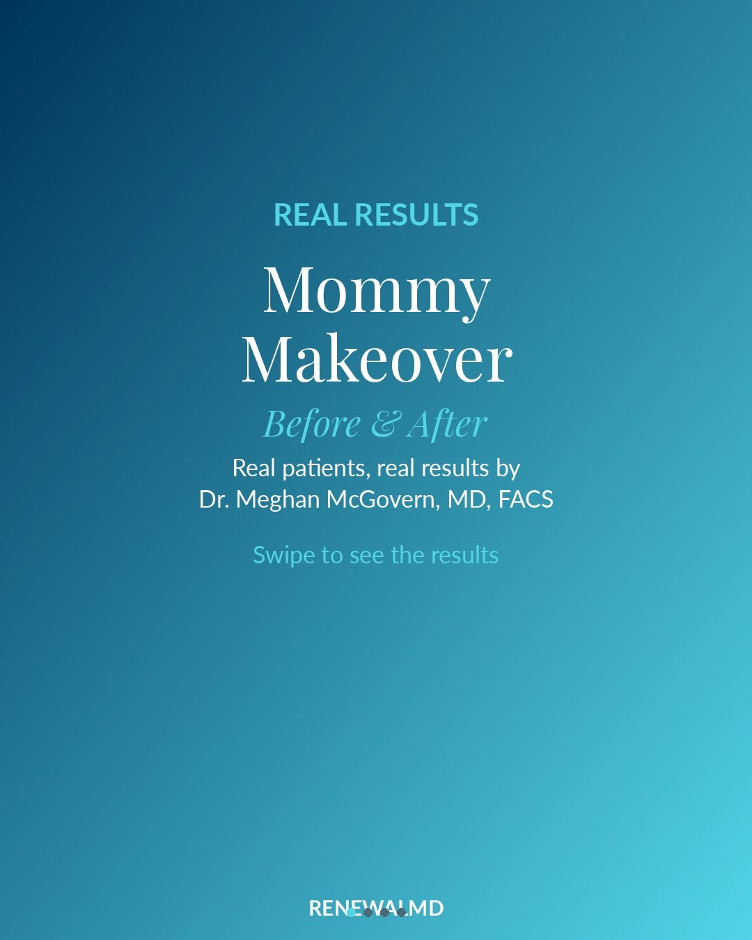 Instagram post by Dr. Meghan K. McGovern: Real patients. Real results. Real confidence. ✨ Swipe to see these mommy makeover transformations by Dr. Meghan McGovern — tummy tuck, breas…