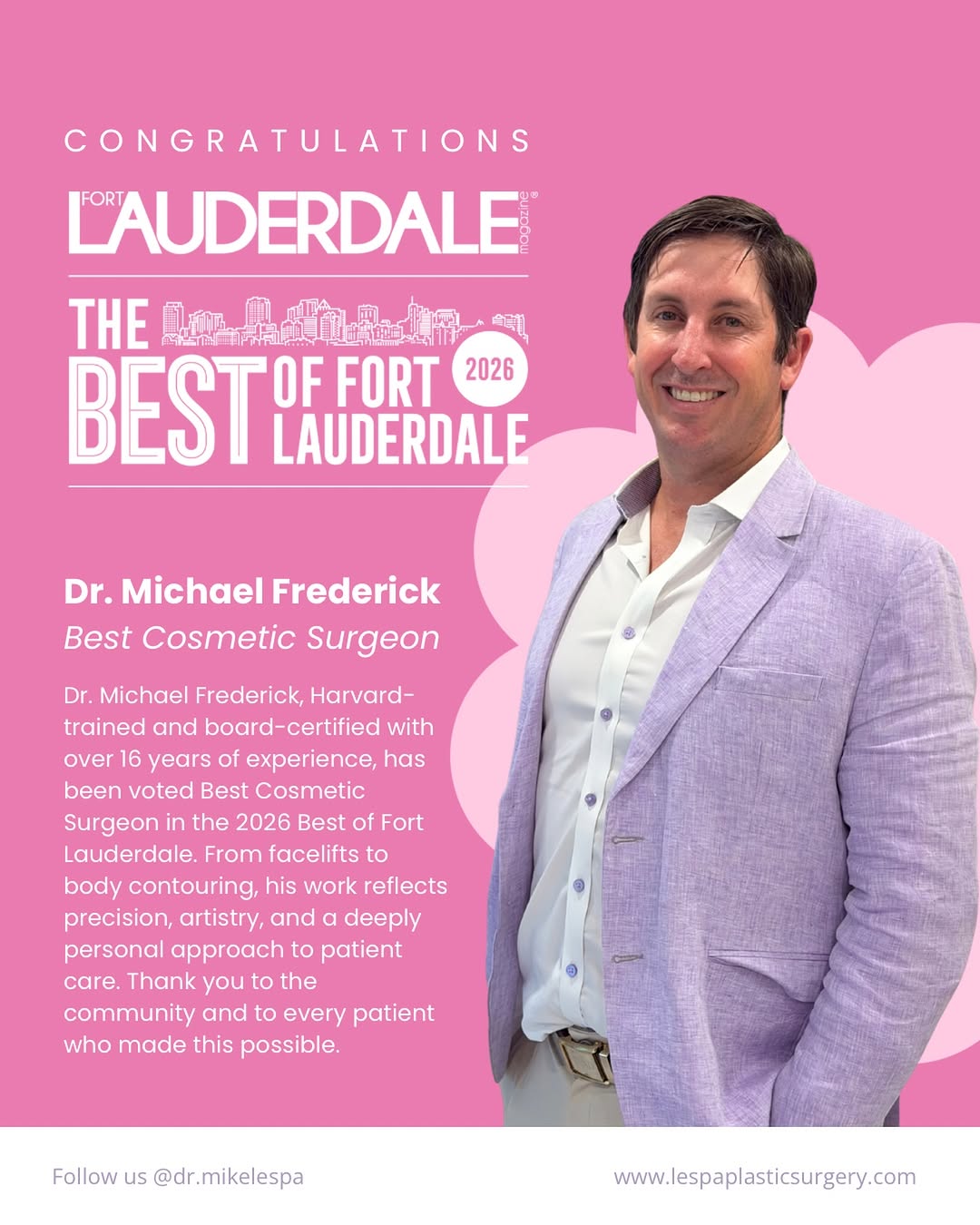 Instagram post by Dr. Michael J. Frederick: It’s official — Dr. Michael Frederick has been voted Best Cosmetic Surgeon in the 2026 Best of Fort Lauderdale! 🤍 Over 12,000 locals voted,…