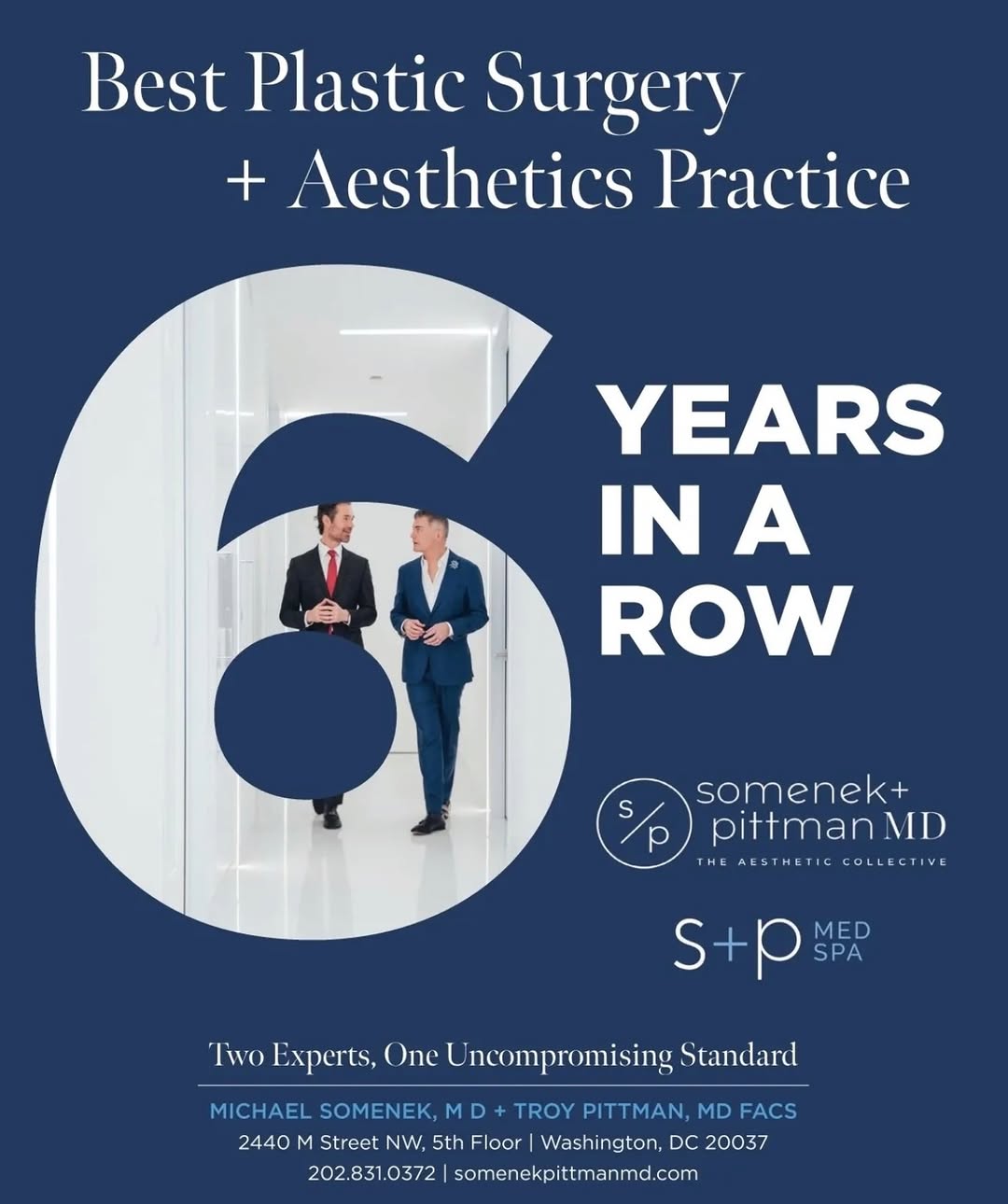 Instagram post by Dr. Michael T. Somenek: Six years. An incredible honor that never gets old. We are deeply grateful to announce that we have, once again, been voted Best Plastic Sur…