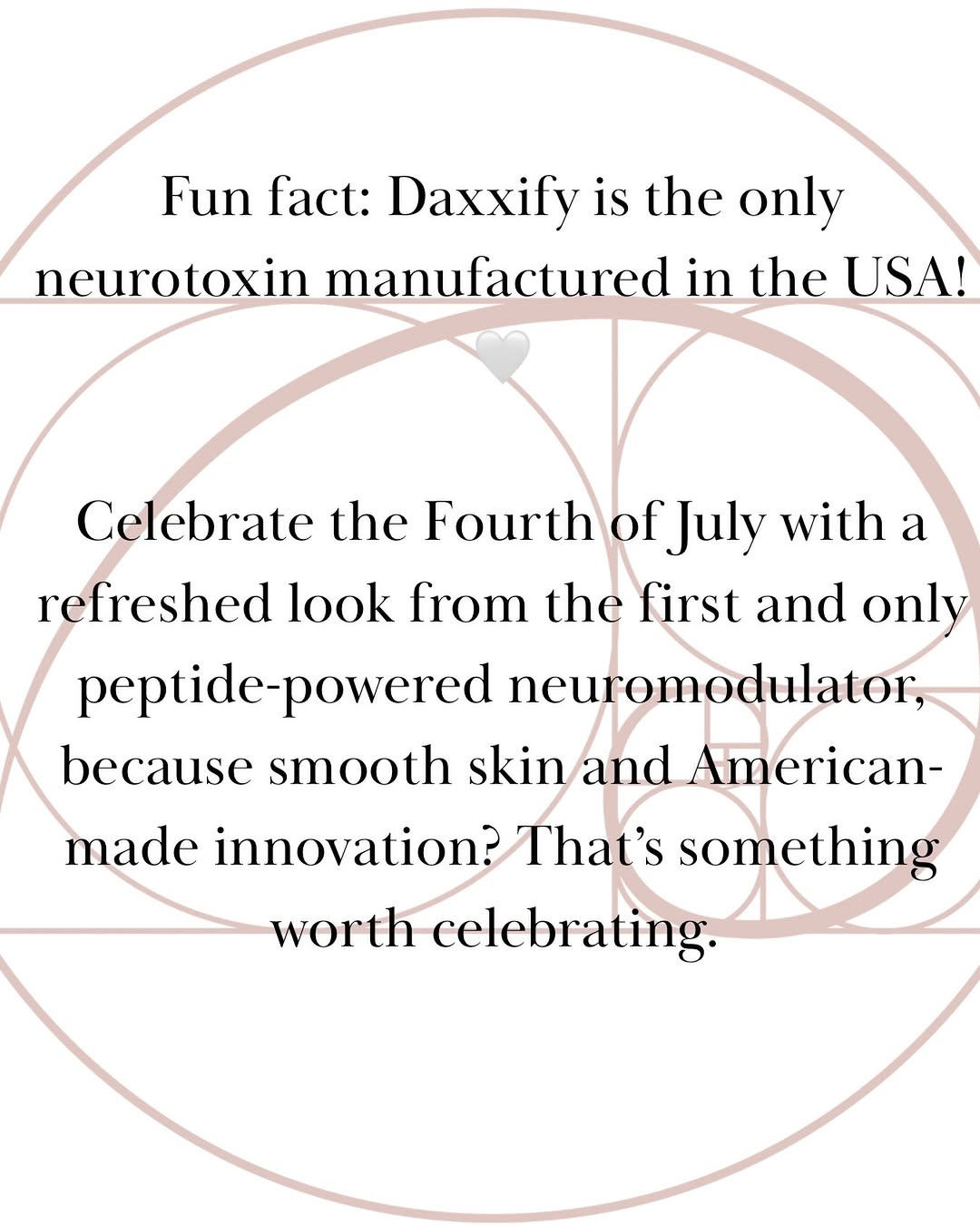 Instagram post by Dr. Michael Yerukhim: Celebrate the Fourth of July with a little red, white, and smooth! ✨🇺🇸 Did you know Daxxify is the only neurotoxin manufactured in the USA…