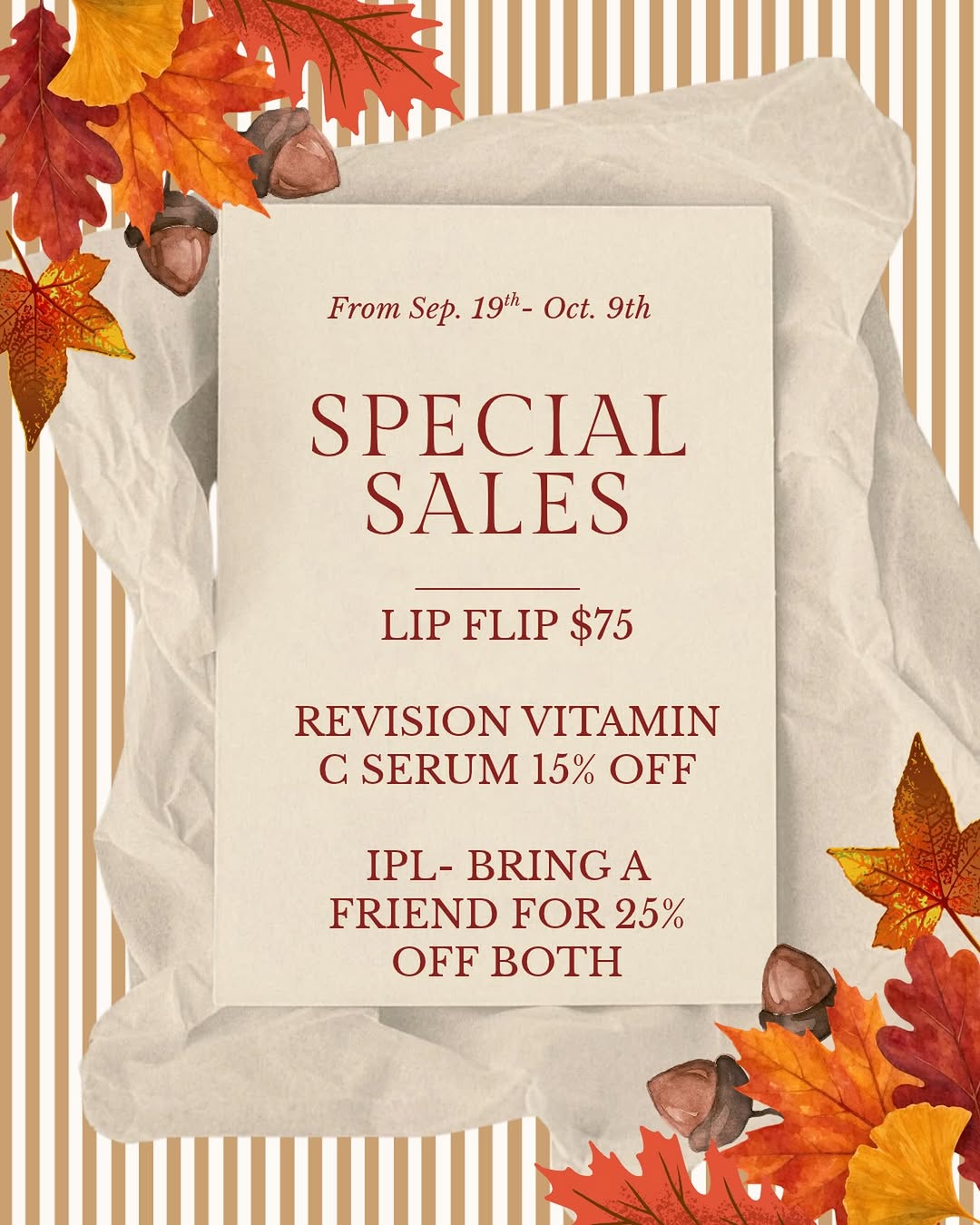Instagram post by Dr. Michalynn Farley: 🍂 FALL BEAUTY SPECIALS ARE HERE 🍂 A little something for you (and your bestie 😉) just in time for fall. Whether you’re ready for a subtle…