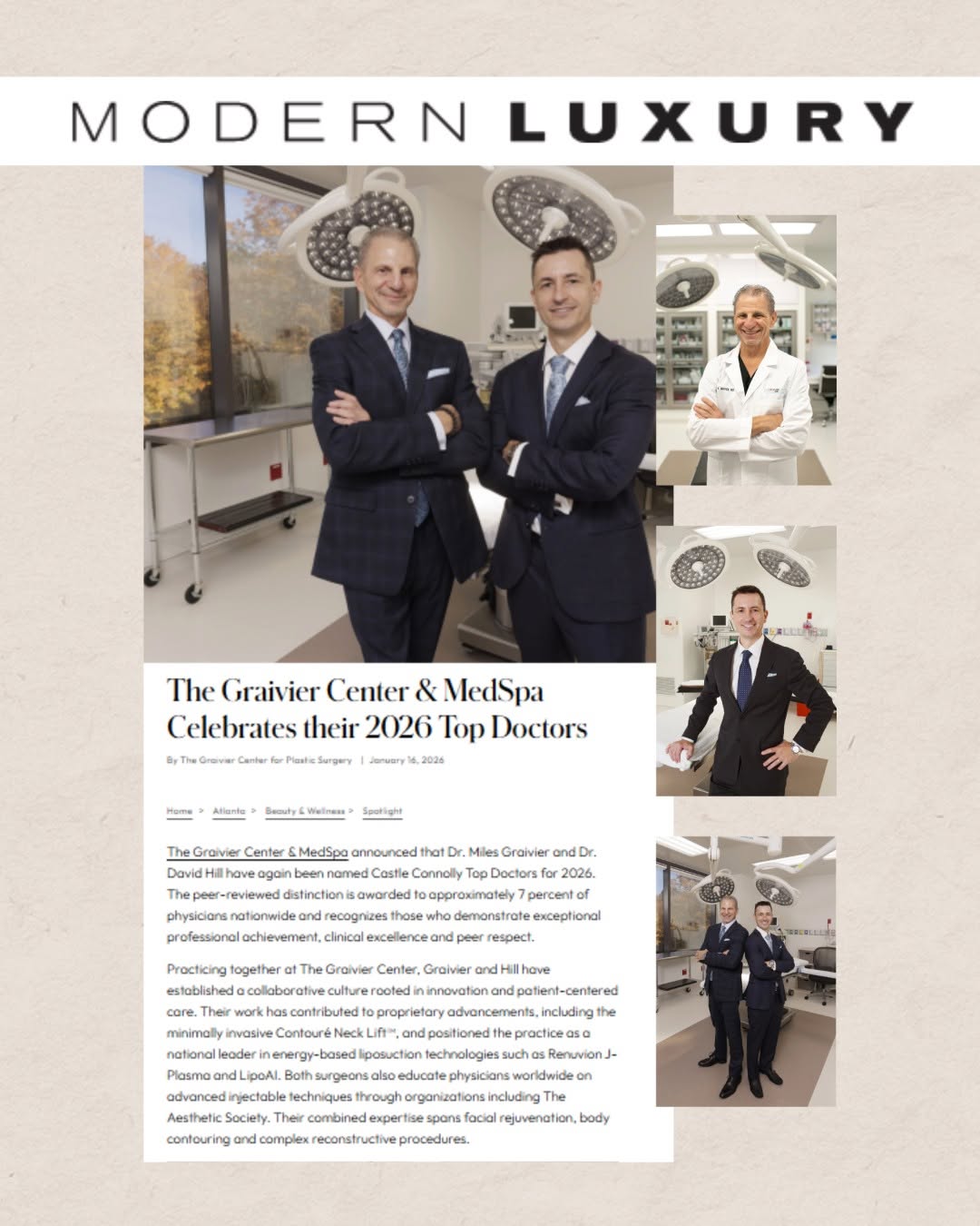 Instagram post by Dr. Miles Graivier: We’re honored to be featured in @ModernLuxury, celebrating The Graivier Center & MedSpa's 2026 Top Doctors.🤍 This recognition represents mo…