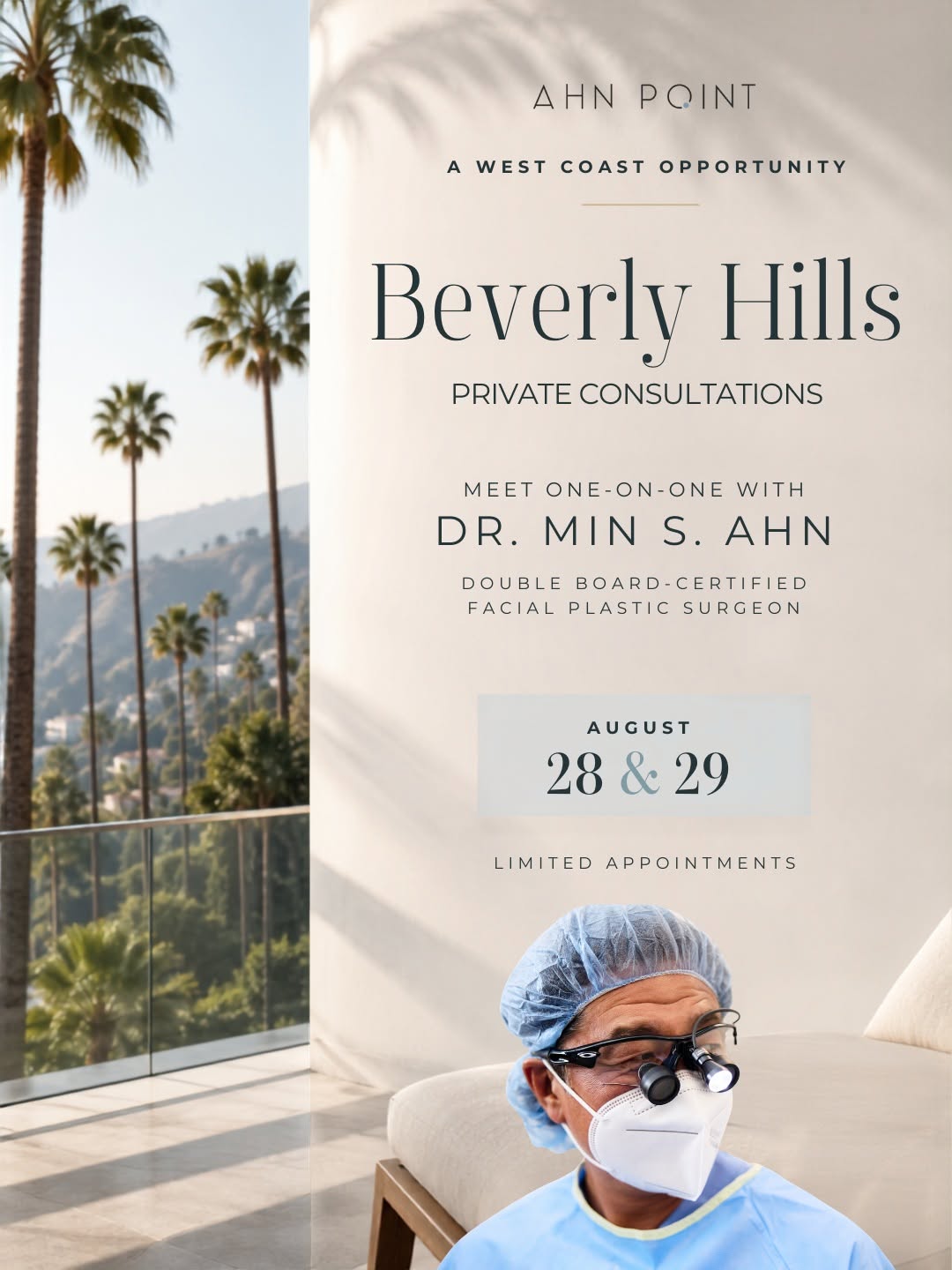 Instagram post by Dr. Min S. Ahn: Beverly Hills... this is your opportunity! For two exclusive days, Dr. Min S. Ahn and Rebecca Hoffey, BSN, RNFA, CANS, will be seeing patien…
