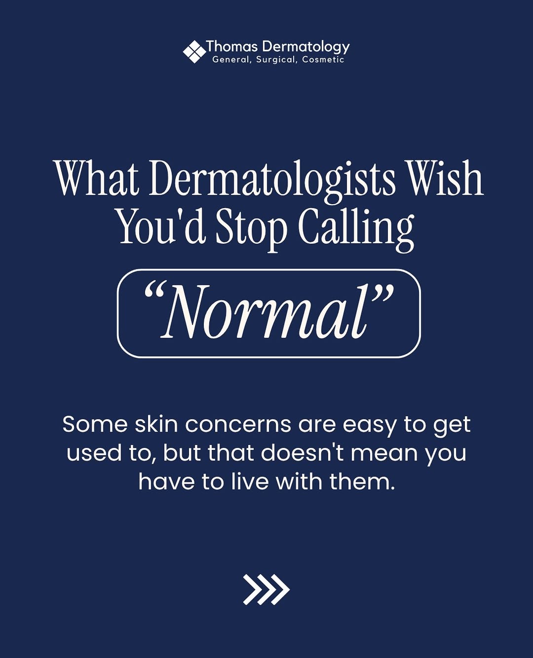 Instagram post by Dr. Miriam S. Bettencourt: Just because you’ve gotten used to it doesn’t mean it’s normal!‼️ For Skin Care Awareness Month, we’re highlighting some of the things derma…
