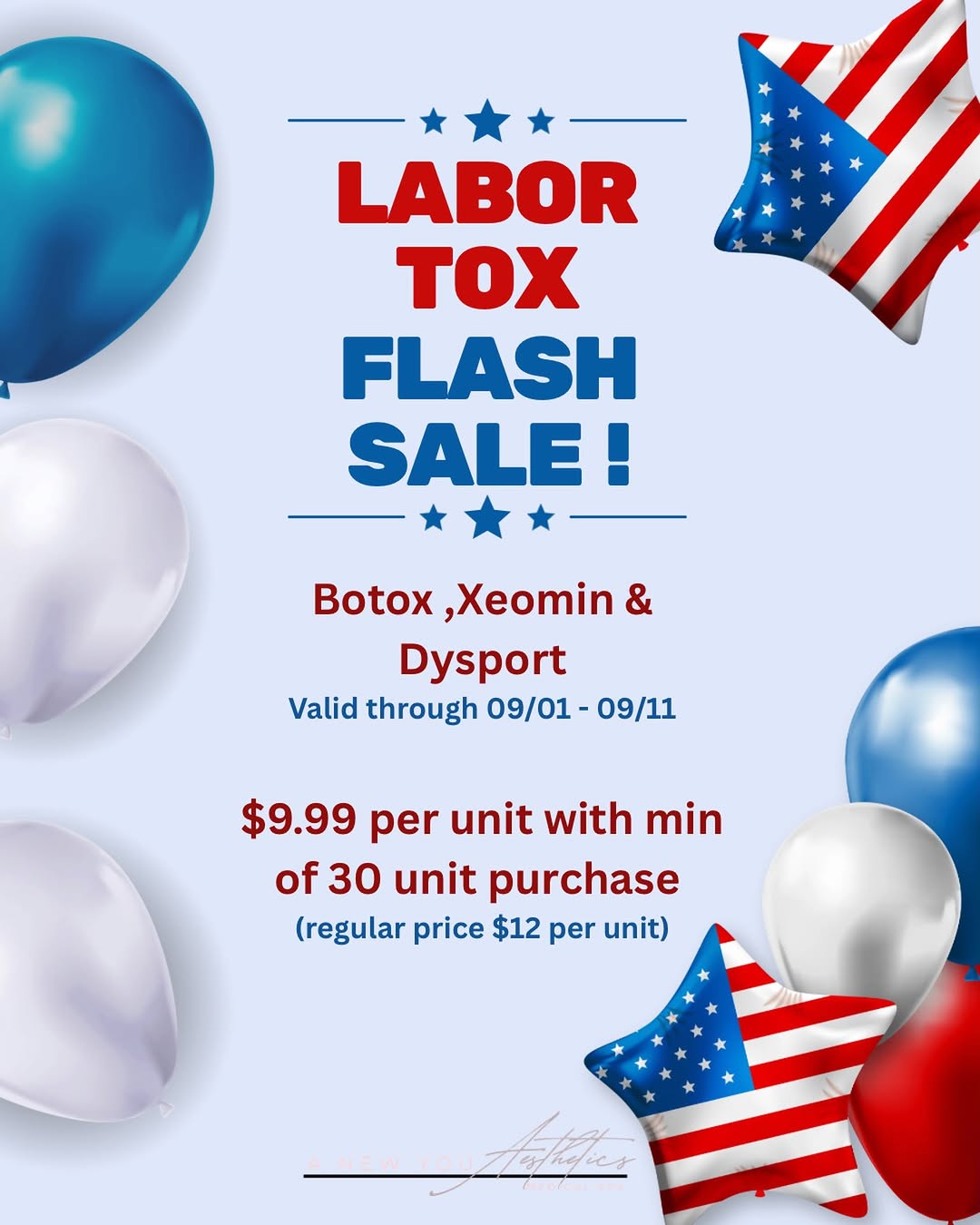 Instagram post by Dr. Nalan Narine: Check out our Labor Day flash sale!💙❤️🤍 Starting September 1st - September 11th 📱(951) 972-8911📱(951) 972-8911 💻 https://www.anewuaesth…
