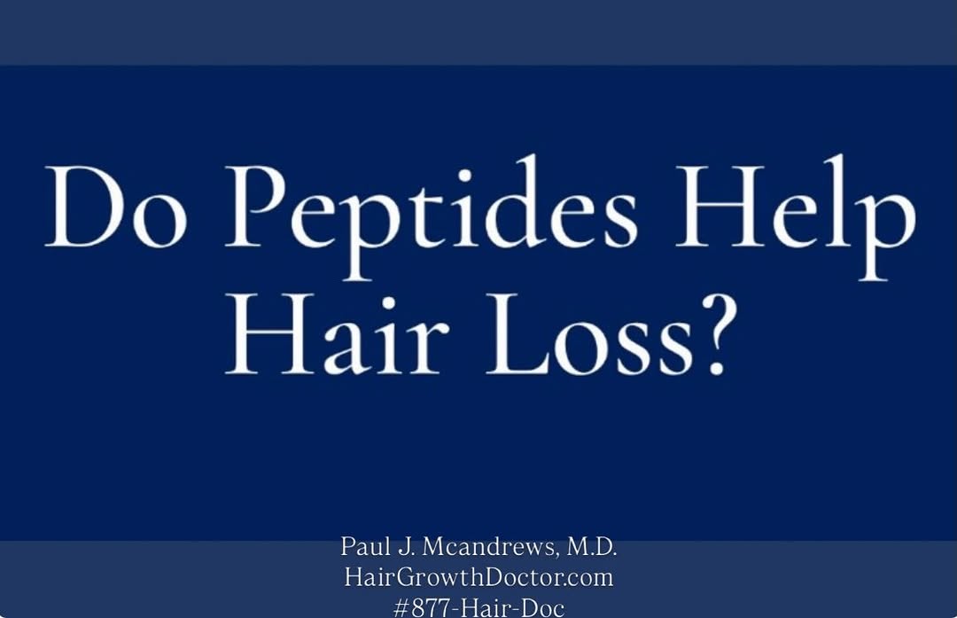 Instagram post by Dr. Paul J. McAndrews: Is there a peptide that reverses hair loss and produces thicker & longer hair? The answer is “hopefully, but not yet.” No peptides are FDA-a…
