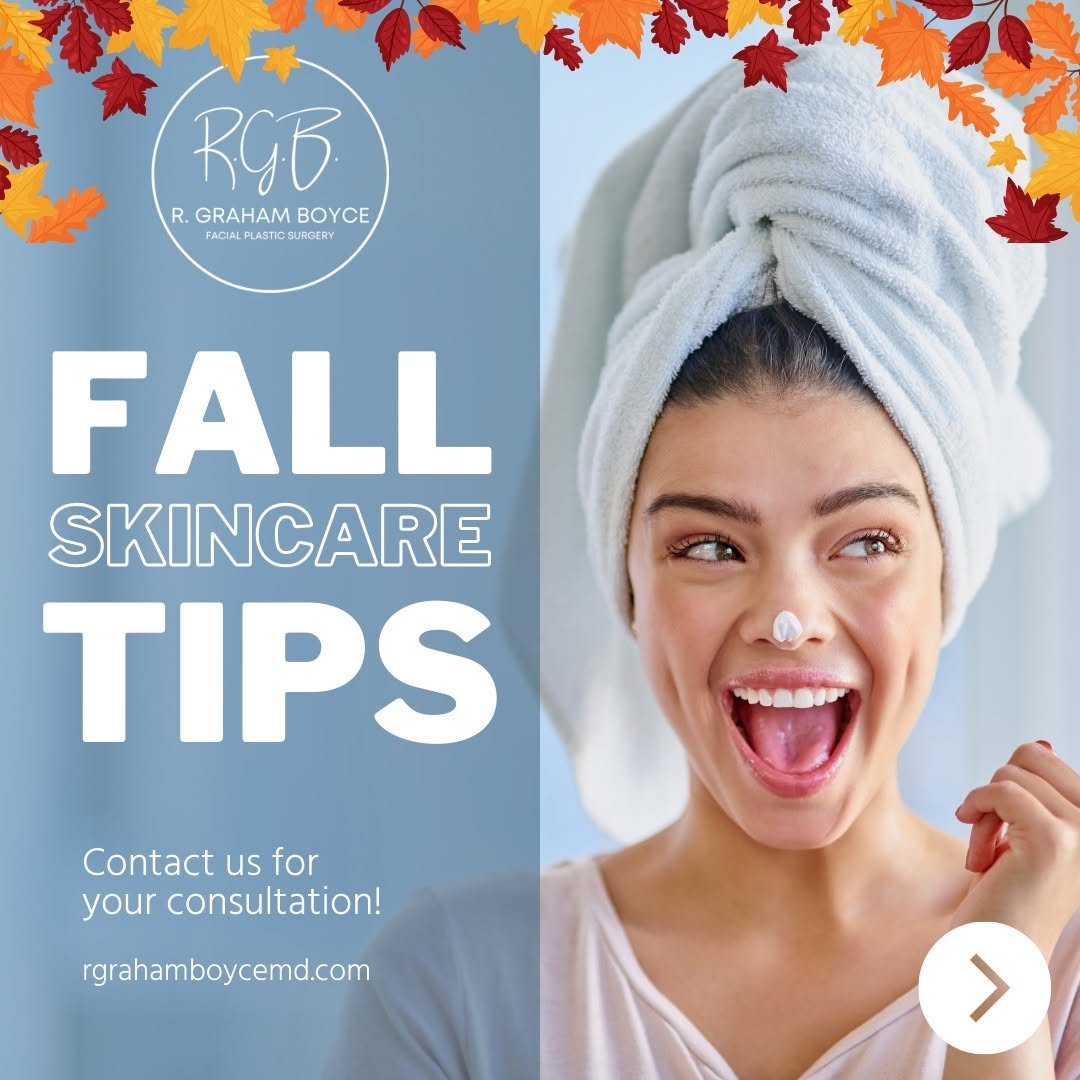 Instagram post by Dr. R. Graham Boyce: 🍂✨ Embrace the Beauty of Fall with Dr. Boyce's Seasonal Skincare Tip! 🍁🌟 As the leaves change and the air gets crisper, it's time to tran…