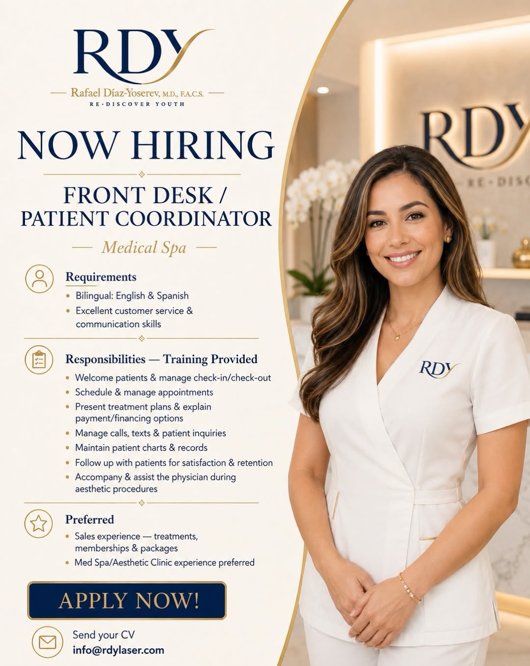 Instagram post by Dr. Rafael Diaz-Yoserev: ✨ NOW HIRING | FRONT DESK / PATIENT COORDINATOR ✨ 📍 Medical Spa Requirements • Bilingual: English & Spanish • Excellent customer service & …