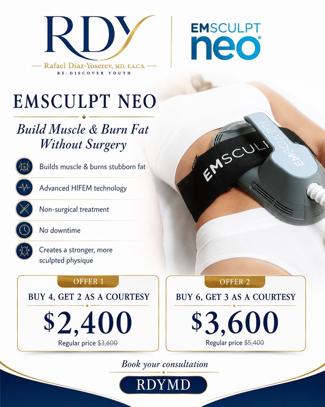 Instagram post by Dr. Rafael Diaz-Yoserev: 🔥 BUILD MUSCLE. BURN FAT. SCULPT YOUR BODY. 🔥 Discover EMSCULPT NEO, an advanced non-invasive body contouring treatment designed to help y…