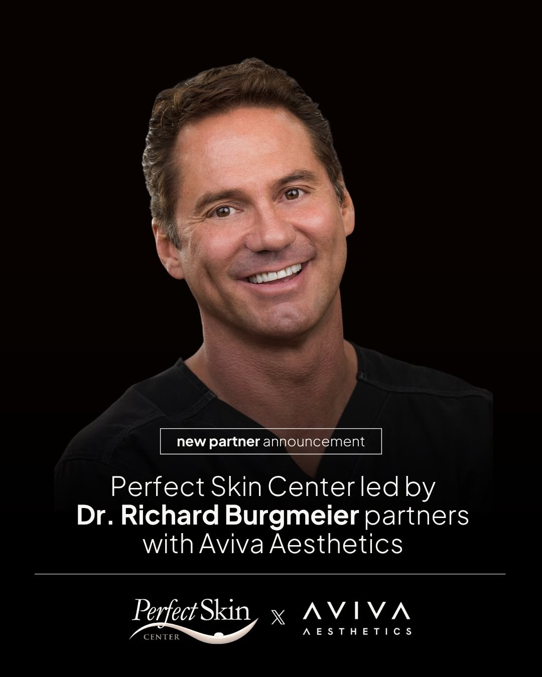 Instagram post by Dr. Richard Burgmeier: 🎉 PARTNER #10 of 2026 🎉 We’re excited to officially welcome Perfect Skin Center and founder Dr. Richard Burgmeier to Aviva Aesthetics! For…