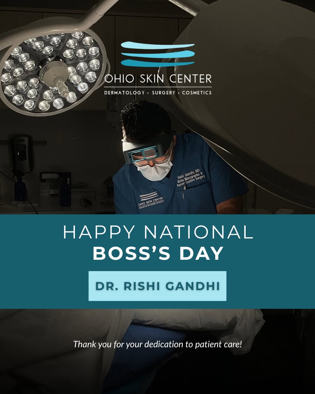Instagram post by Dr. Rishi K. Gandhi: Happy National Boss’s Day to our fearless leader, Dr. Rishi Gandhi! 👏 Thank you for creating an environment built on compassion, innovation…