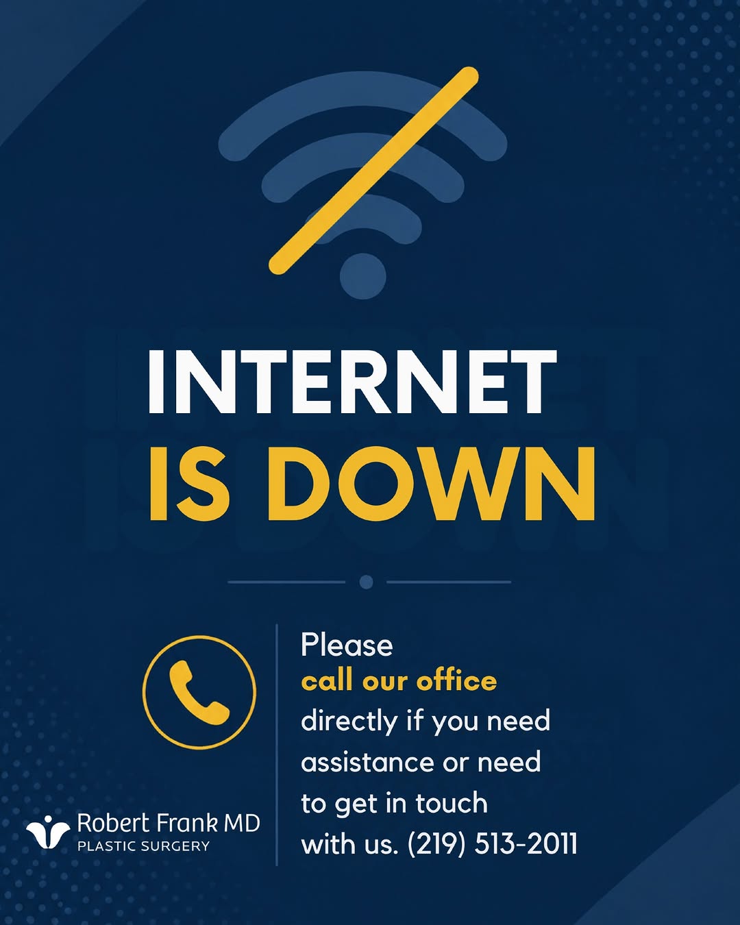 Instagram post by Dr. Robert Frank: Important notice for our patients: Our office is currently experiencing a temporary internet outage, which means we are temporarily unable t…