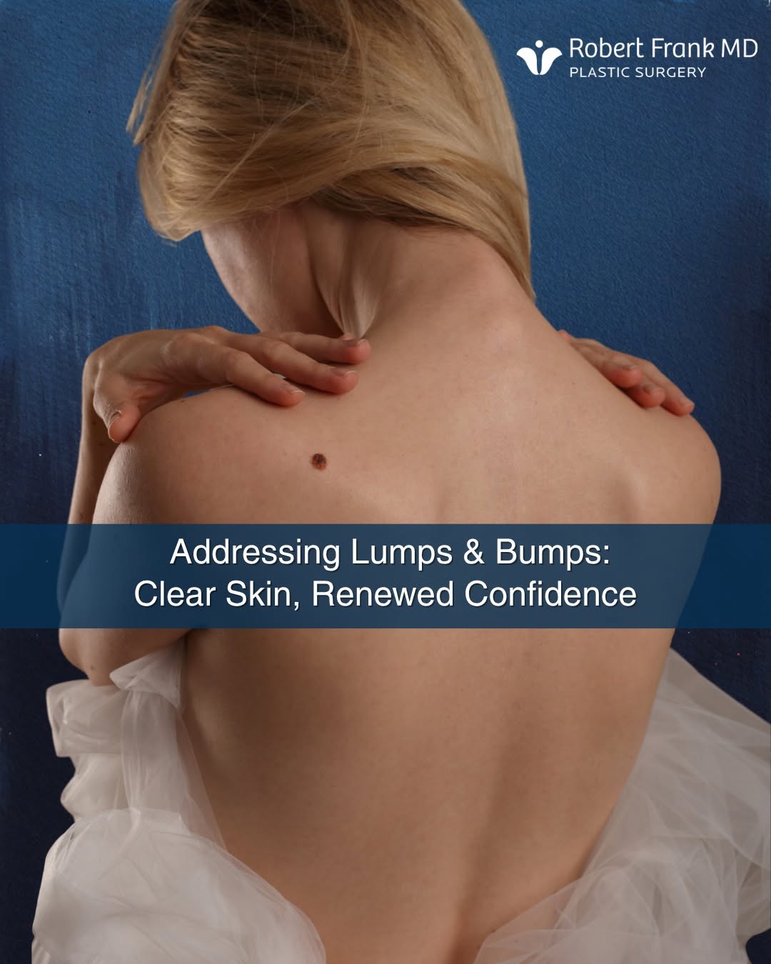 Instagram post by Dr. Robert Frank: Clear Skin, Renewed Confidence: Addressing Lumps & Bumps Do small skin growths or old scars keep you from feeling your best? Dr. Robert Fran…