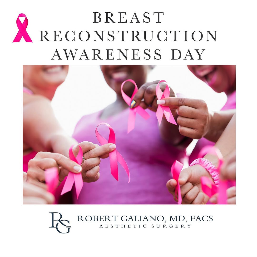 Instagram post by Dr. Robert Galiano: Today is BRA Day – Breast Reconstruction Awareness Day. It is a day we celebrate our patients who we are privileged to treat as plastic surg…