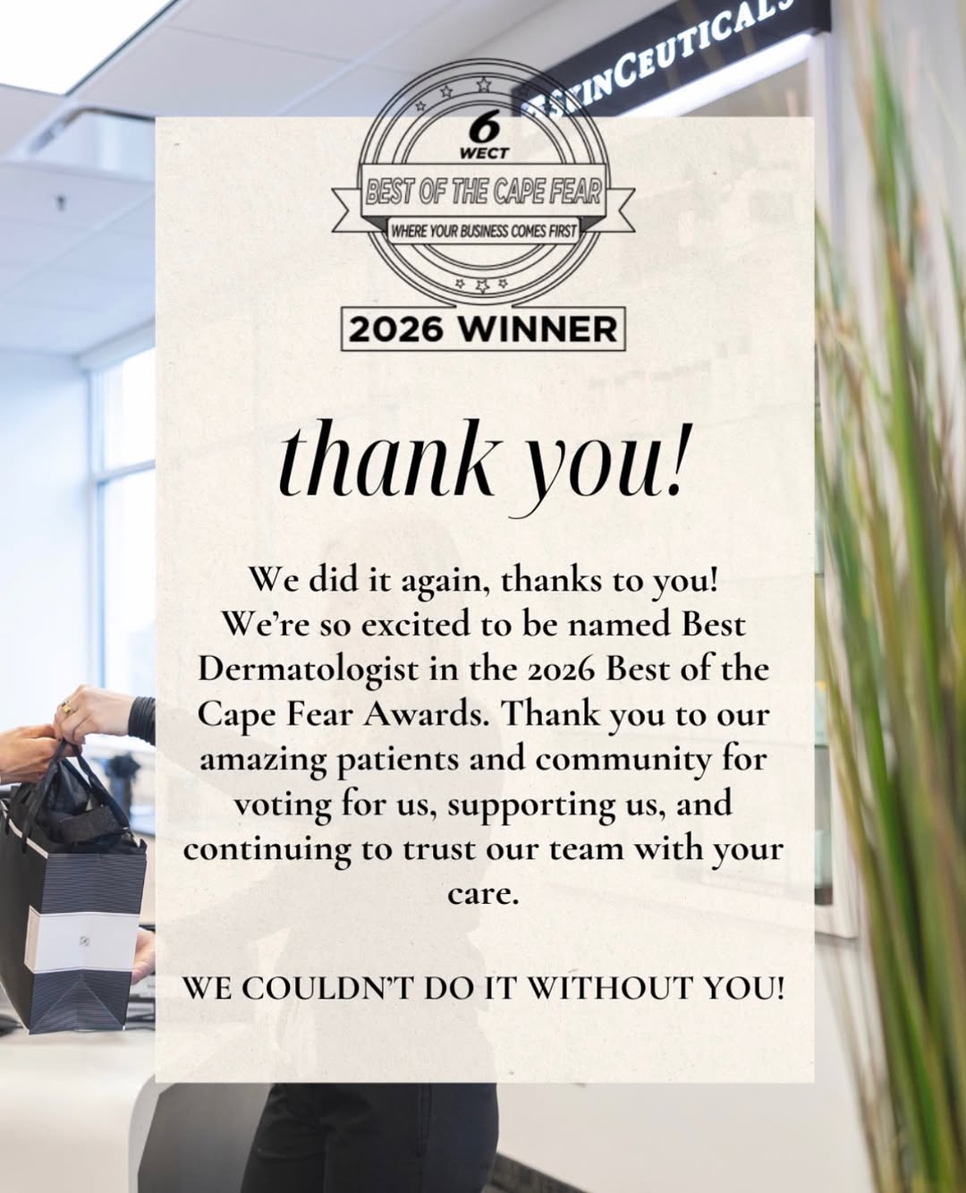 Instagram post by Dr. Rosalyn George: We did it again! 🤍 Wilmington Dermatology Center has been voted Best Dermatologist in the 2026 Best of the Cape Fear Awards! Thank you to o…