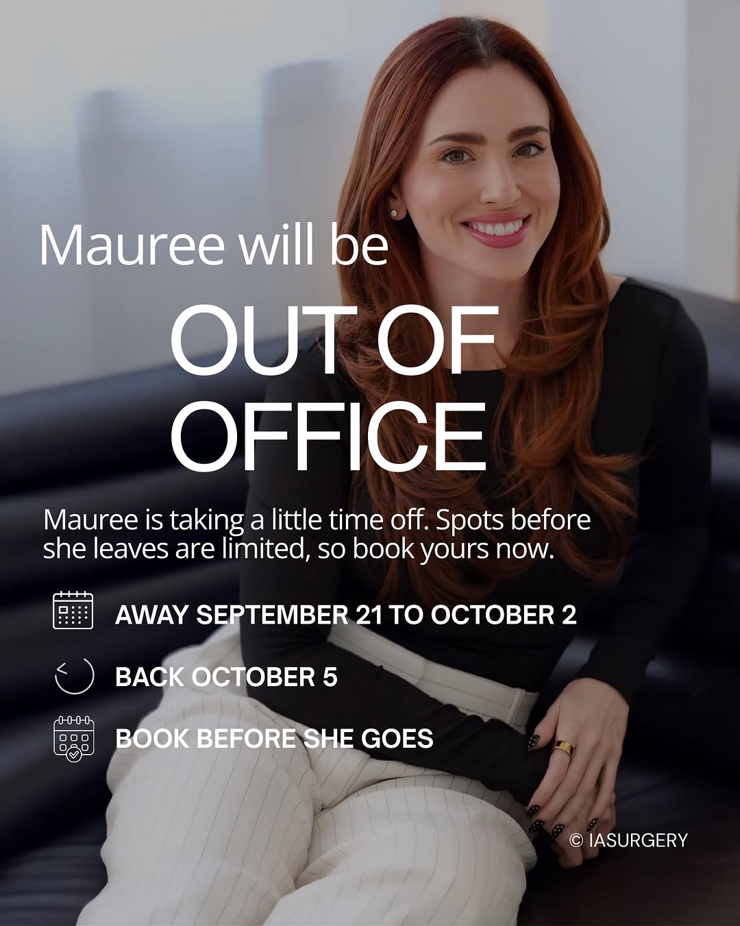 Instagram post by Dr. Roxanne Sylora: A little scheduling heads up 🤍 Mauree will be out of the office September 21st through October 2nd and back seeing patients October 5th! If…