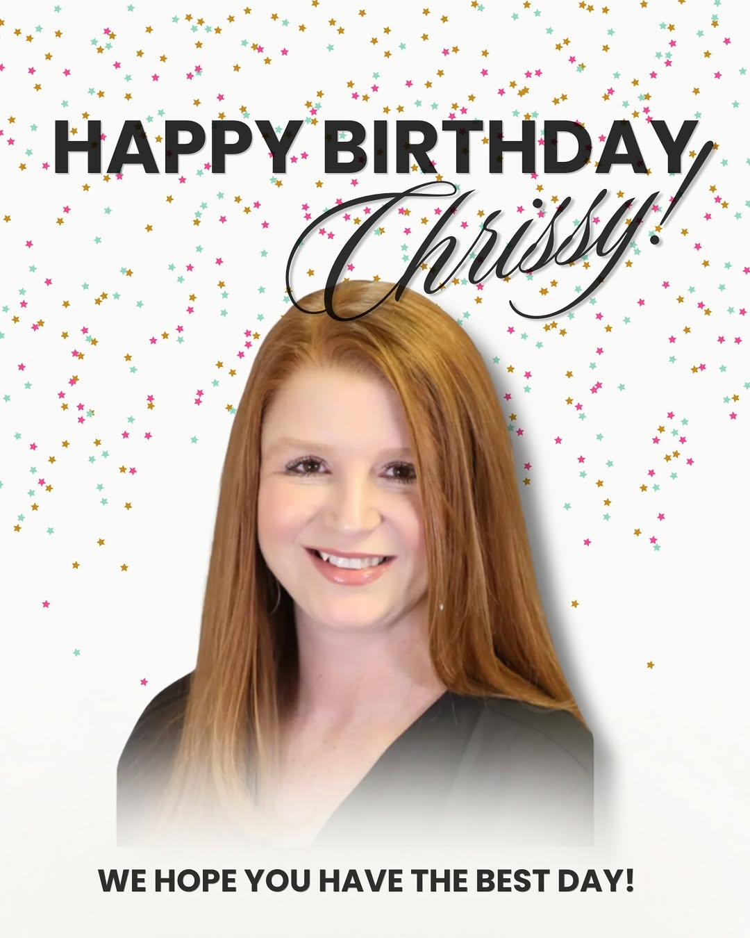 Instagram post by Dr. Saied Asfa: Help us wish our girl a HAPPY BIRTHDAY!!!! Chrissy is a huge part of what makes the world go round here in the office, to know her is to lov…