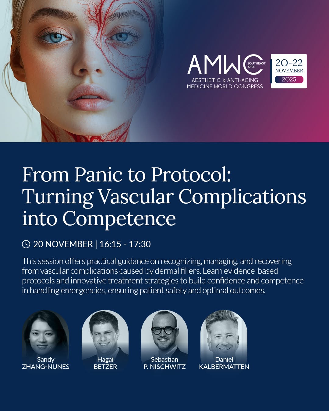 Instagram post by Dr. Sandy Zhang-Nunes: AMWC Southeast Asia 2025 session highlight: From Panic to Protocol: Turning Vascular Complications into Competence This session provides pra…