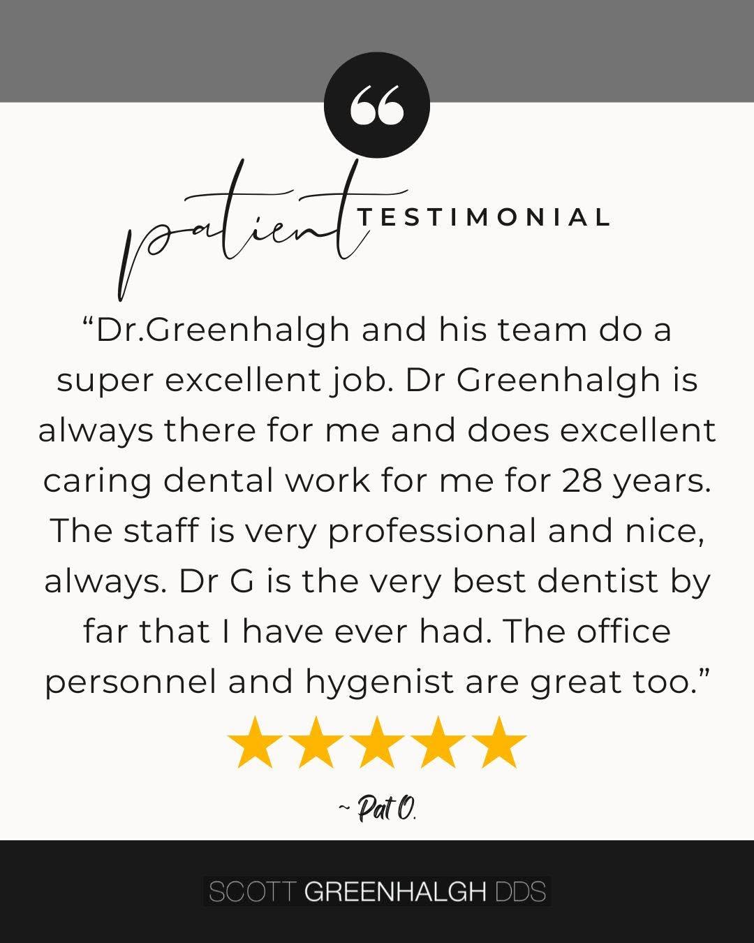 Instagram post by Dr. Scott Greenhalgh, DDS: “Dr.Greenhalgh and his team do a super excellent job. Dr Greenhalgh is always there for me and does excellent caring dental work for me for …