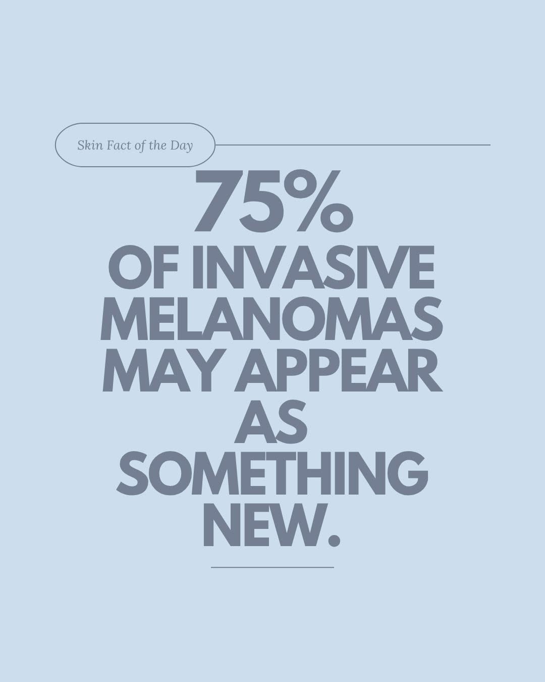 Instagram post by Dr. Shari Topper: When checking your skin for melanoma, don’t just watch the moles you already have. Look for what’s NEW. 🔎 Recent research found that approx…