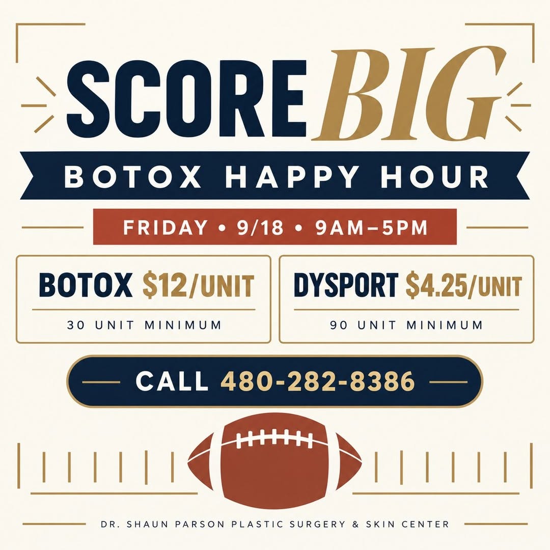 Instagram post by Dr. Shaun Parson: 🏈 SCORE BIG AT BOTOX HAPPY HOUR! 🏈 Few spots remaining. Use the link in bio to schedule This Friday, September 18 ⏰ 9:00 AM–5:00 PM 🏆 Bot…