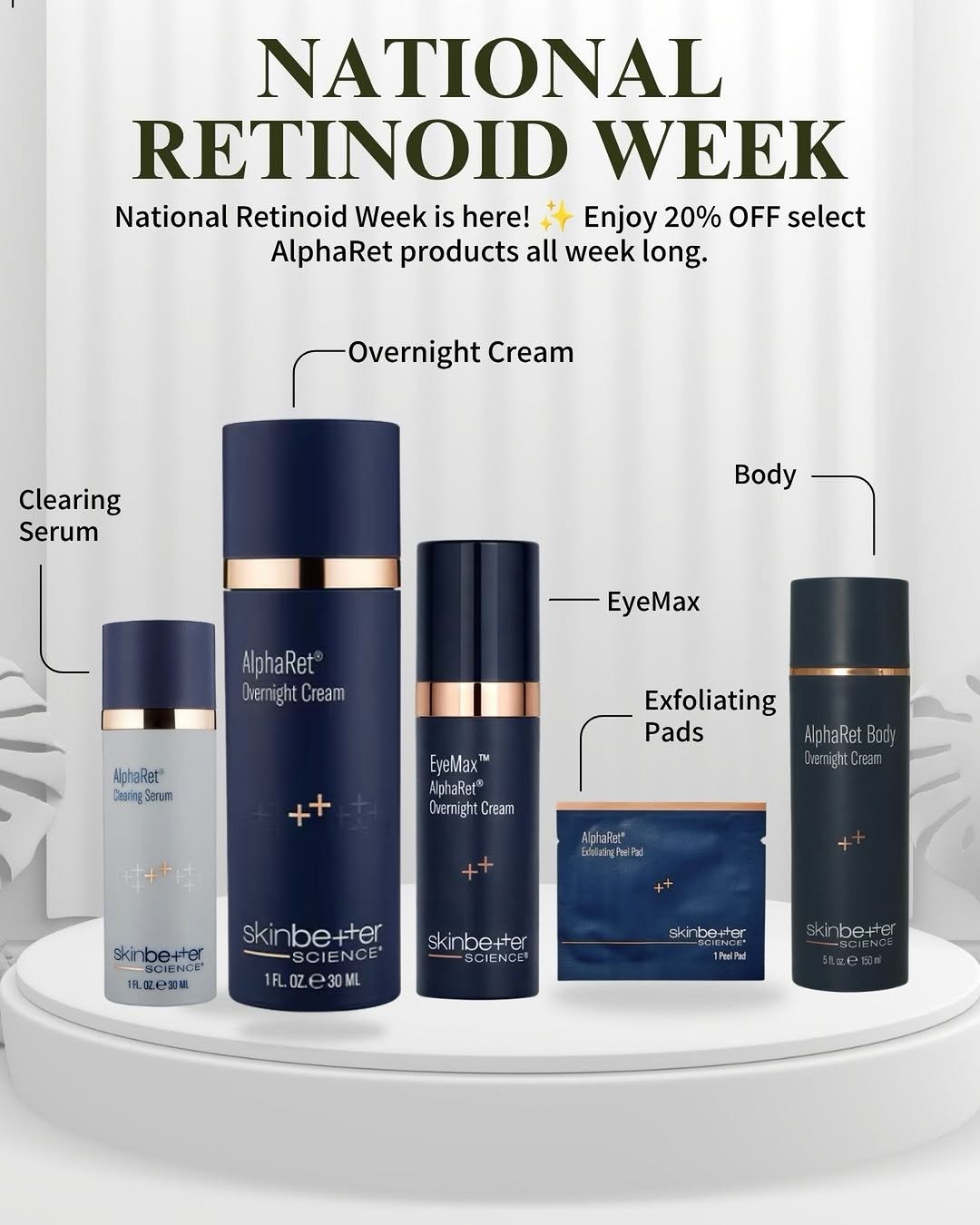 Instagram post by Dr. Steven Goldman: It’s National Retinoid Week! ✨ Enjoy 20% OFF all AlphaRet products and give your skincare routine the upgrade it deserves. 🤍 Shop in-office…