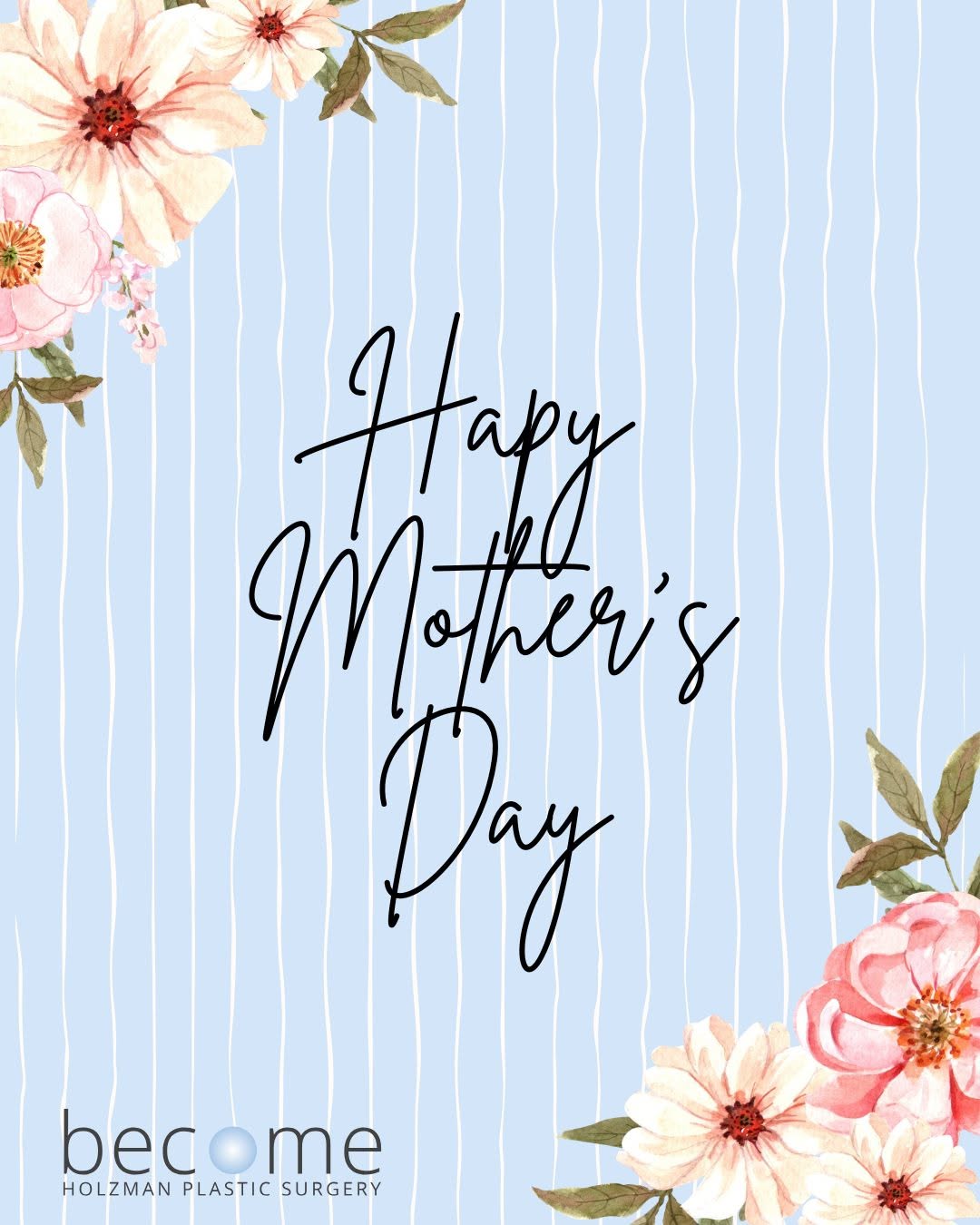 Instagram post by Dr. Steven Holzman: Celebrating the beauty, strength, and grace of mothers everywhere. Wishing you a wonderful Mother’s Day filled with love and appreciation. �…