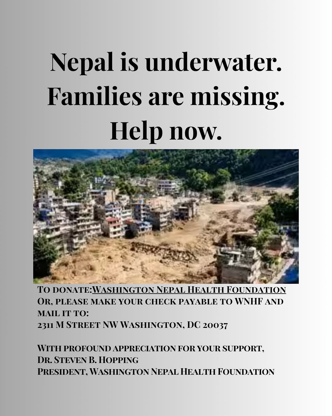 Instagram post by Dr. Steven Hopping: To donate click the Washington Nepal health foundation link in the bio. Or, make your check payable to the WNHF and mail it to 2311 M St. NW…