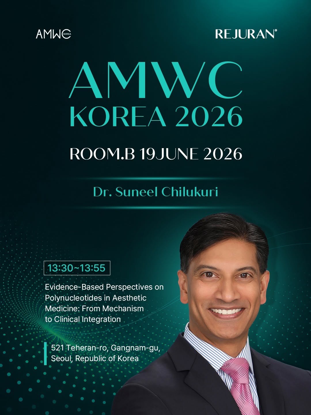 Instagram post by Dr. Suneel Chilukuri: REJURAN at AMWC Korea 2026 Join us at AMWC Korea 2026 as leading experts share the latest clinical perspectives and experiences with REJURAN…