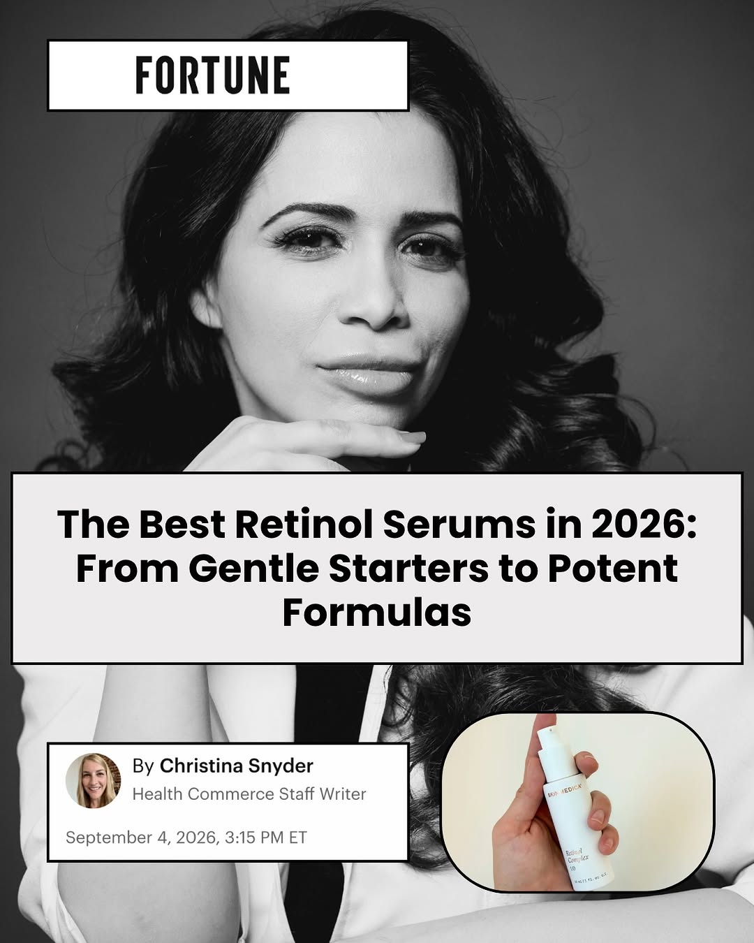 Instagram post by Dr. Tanya Kormeili: Dr. Kormeili was featured in @fortunemag article “The Best Retinol Serums in 2026: From Gentle Starters to Potent Formulas”🧴 read more on F…