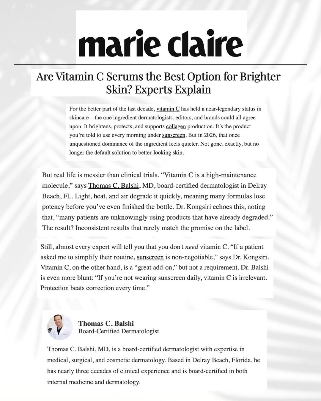 Instagram post by Dr. Thomas Balshi: Thank you to @marieclairemag for including Dr. Balshi in their story about the most effective ways to incorporate vitamin C in your skincare…
