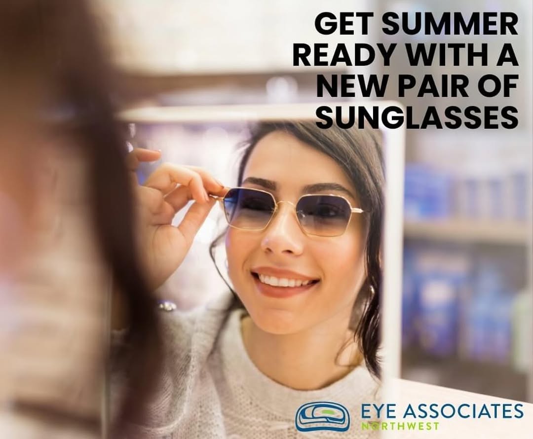 Instagram post by Dr. Thomas Copperman: 🕶️ Summer is around the corner, and that means it’s time to break out the shades! Visit Eye Associates Northwest to explore our selection o…