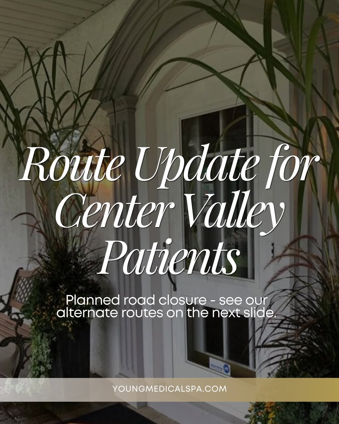 Instagram post by Dr. Thomas E. Young: Please note: Due to recent road closures near our Center Valley office, access to West Hopewell Road from Route 309 South will be closed thr…