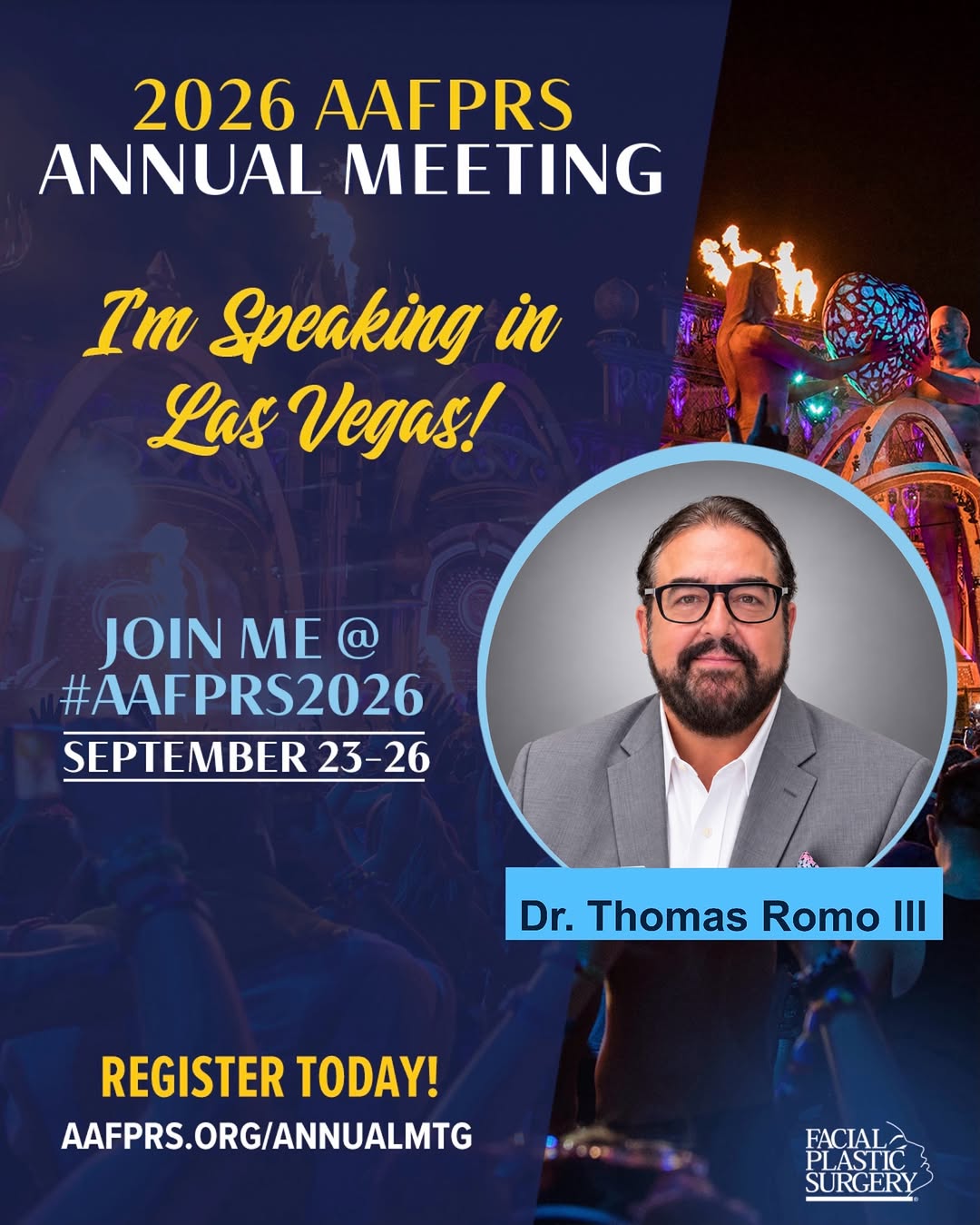 Instagram post by Dr. Thomas Romo, III: Excited to be heading to Las Vegas for the 2026 AAFPRS Annual Meeting! 🎤✨ Dr. Thomas Romo III is honored to be part of this year’s distingu…