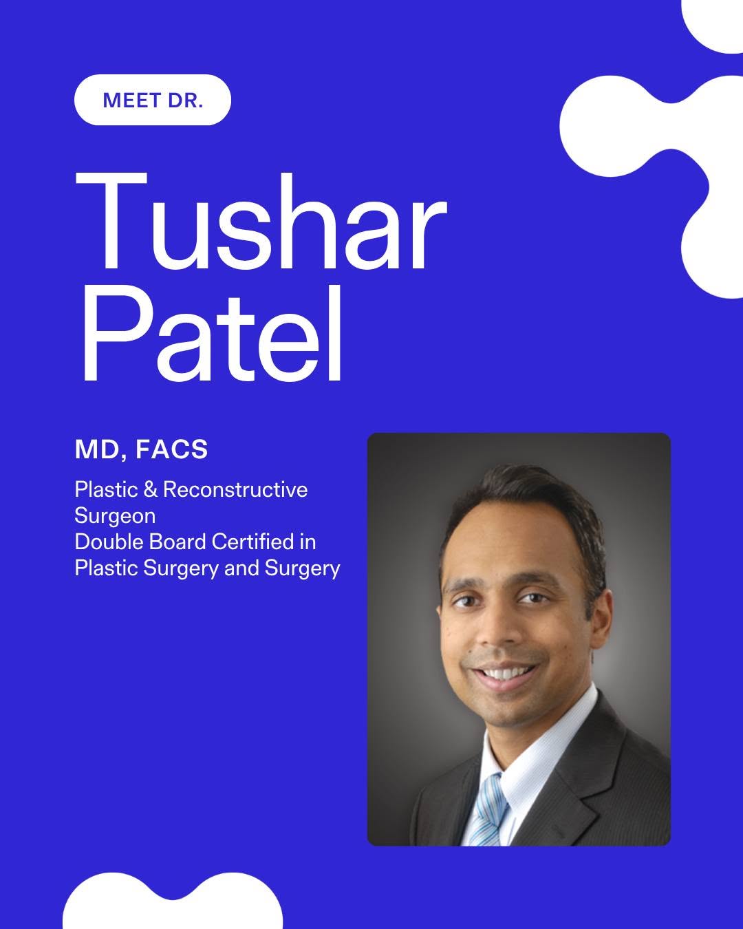 Instagram post by Dr. Tushar R. Patel: Meet Dr. Tushar Patel, MD, FACS, a plastic and reconstructive surgeon at the Institute for Advanced Reconstruction, Dr. Patel specializes in…